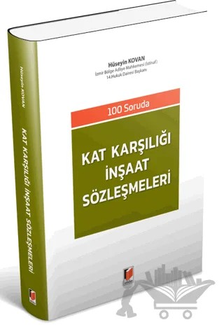 Kat Karşılığı İnşaat Sözleşmeleri – Hüseyin Kovan – Adalet Yayınevi kitap kapağı