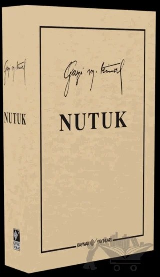 Nutuk – Mustafa Kemal Atatürk – Kaynak Yayınları kitap kapağı