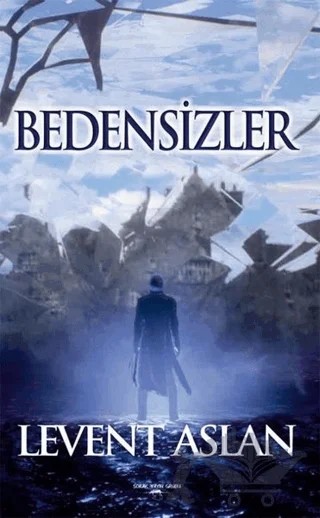 Bedensizler – Levent Aslan – Sokak Kitapları Yayınları kitap kapağı