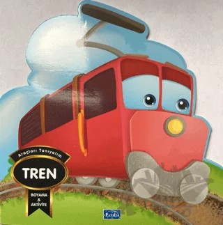 Araçları Tanıyalım - Tren – Kolektif – Parıltı Yayınları kitap kapağı