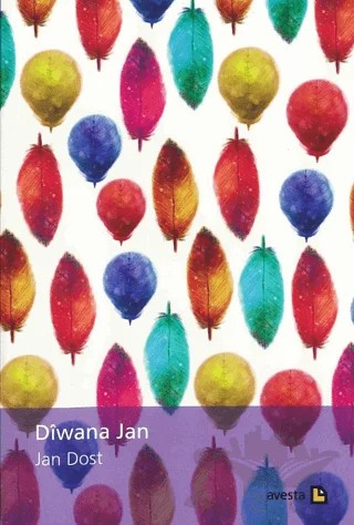 Diwana Jan – Jan Dost – Avesta Yayınları kitap kapağı