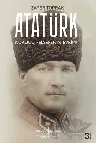 Atatürk – Zafer Toprak – İş Bankası Kültür Yayınları kitap kapağı