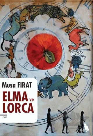 Elma ve Lorca – Musa Fırat – Zuzu Kitap kitap kapağı