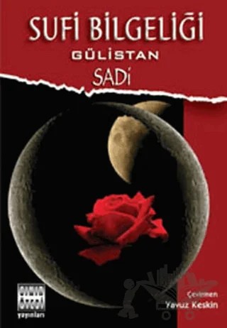 Sufi Bilgeliği Gülistan – Şirazlı Şeyh Sadi – Sınır Ötesi Yayınları kitap kapağı