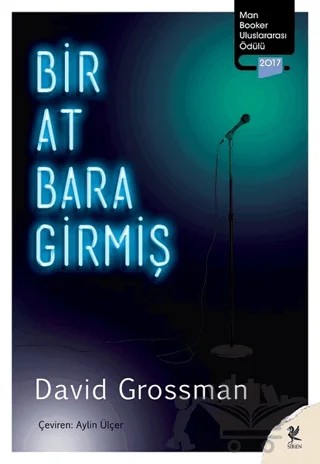 Bir At Bara Girmiş – David Grossman – Siren Yayınları kitap kapağı