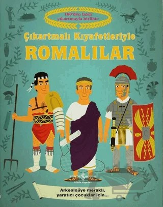 Çıkartmalı Kıyafetleriyle Romalılar – Louie Stowell – İş Bankası Kültür Yayınları kitap kapağı