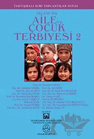 İslam’da Aile ve Çocuk Terbiyesi 2 – Kolektif – Ensar Neşriyat kitap kapağı