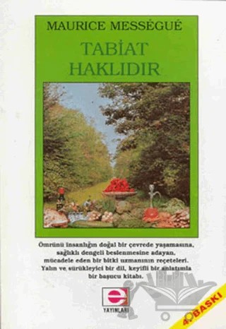 Tabiat Haklıdır – Maurice Messegue – E Yayınları kitap kapağı