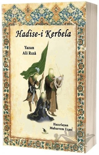 Hadise-i Kerbela – Ali Rıza – Kalender Yayınevi kitap kapağı