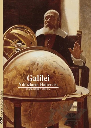 Galilei Yıldızların Habercisi – Jean-Pierre Maury – Yapı Kredi Yayınları kitap kapağı