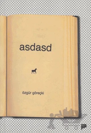 Asdasd – Özgür Göreçki – Pan Yayıncılık kitap kapağı