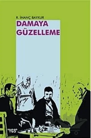 Damaya Güzelleme – R. İnanç Baykur – YGS Yayınları (Yazı-Görüntü-Ses) kitap kapağı