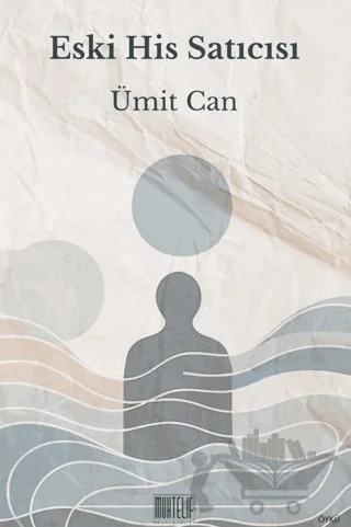 Eski His Satıcısı – Ümit Can – Muhtelif Kitap kitap kapağı