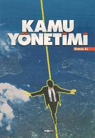 Kamu Yönetimi – Hamza Al – Değişim Yayınları kitap kapağı