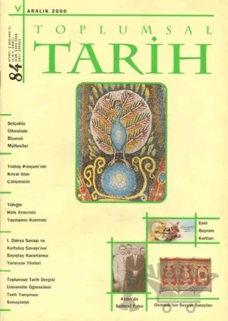 Toplumsal Tarih Dergisi Sayı: 84 – Tarih Vakfı Yurt Yayınları - Toplumsal Tarih Dergisi kitap kapağı