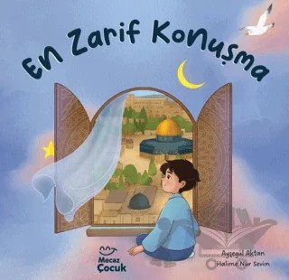 En Zarif Konuşma – Ayşenur Aktan – Mecaz Çocuk kitap kapağı
