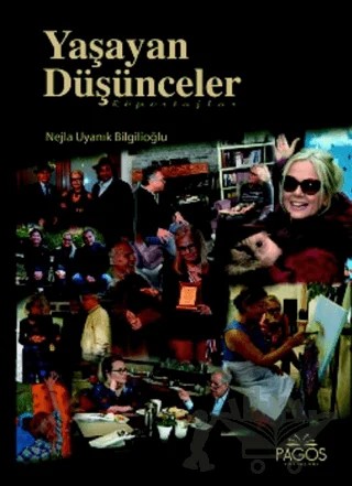 Yaşayan Düşünceler – Nejla Uyanık Bilgilioğlu – Pagos Yayınları kitap kapağı