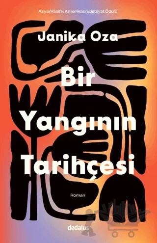 Bir Yangının Tarihçesi – Janika Oza – Dedalus Kitap kitap kapağı
