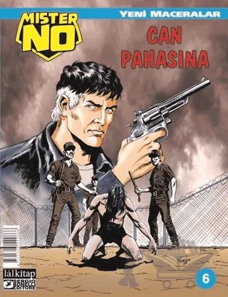 Mister No Yeni Maceralar Sayı: 6 – Luigi Mignacco, Maurizio Colombo – Lal Kitap kitap kapağı