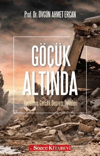 Göçük Altında – Övgün Ahmet Ercan – Sözcü Kitabevi kitap kapağı