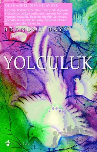 Yolculuk – Brandon Bays – Kuraldışı Yayınevi kitap kapağı