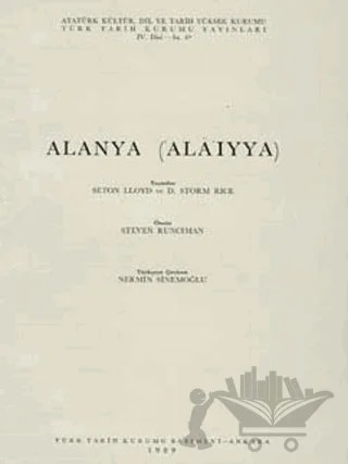 Alanya (’Ala’iyya) – D. Storm Rice, Seton Lloyd – Türk Tarih Kurumu Yayınları kitap kapağı