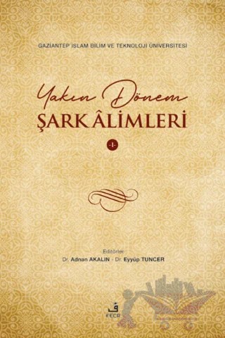 Yakın Dönem Şark Alimleri - 1 – Kolektif – Fecr Yayınları kitap kapağı