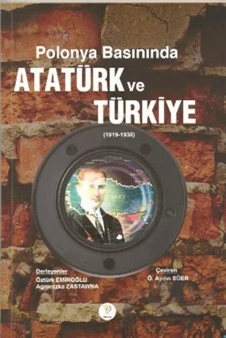 Polonya Basınında Atatürk ve Türkiye (1919-1938) – Kolektif – Tiydem Yayıncılık kitap kapağı
