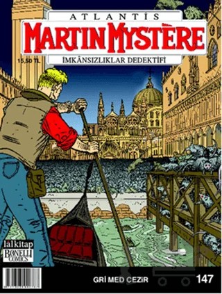 Martin Mystere İmkansızlıklar Dedektifi Sayı: 147 Atlantis Gri Med Cezir – Lal Kitap kitap kapağı