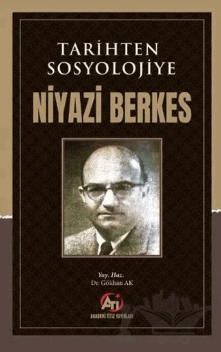 Tarihten Sosyolojiye – Niyazi Berkes – Akademi Titiz Yayınları kitap kapağı