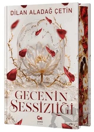 Gecenin Sessizliği – Dilan Aladağ Çetin – Juno Kitap kitap kapağı