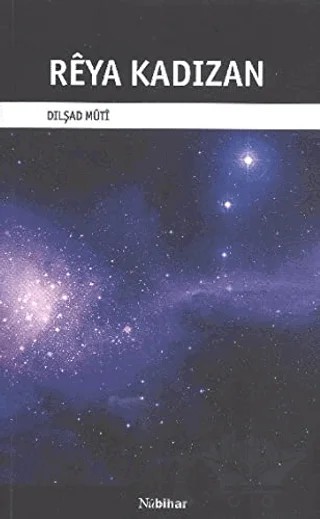 Reya Kadizan – Dilşad Muti – Nubihar Yayınları kitap kapağı