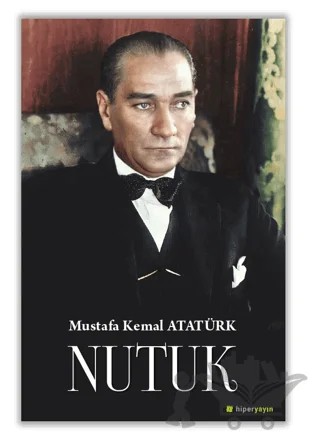 Nutuk – Mustafa Kemal Atatürk – Hiperlink Yayınları kitap kapağı