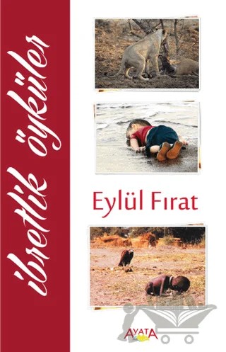İbretlik Öyküler – Eylül Fırat – Ayata Kitap kitap kapağı