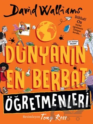Dünyanın En Berbat Öğretmenleri – David Walliams – Can Çocuk Yayınları kitap kapağı
