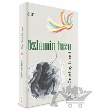 Özlemin Tuzu – Önerbay Lermi – Rüzgar Eren Yayıncılık kitap kapağı