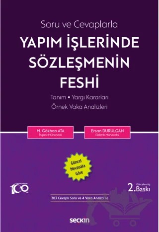 Soru ve Cevaplarla Yapım İşlerinde Sözleşmenin Feshi – Mustafa Gökhan Ata, Ersan Durulgan – Seçkin Yayıncılık kitap kapağı