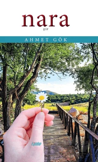 Nara – Ahmet Gök – Çimke Yayınevi kitap kapağı