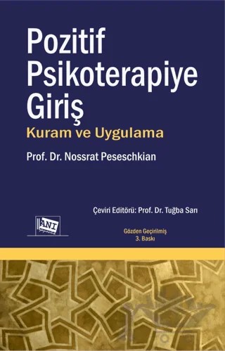 Pozitif Psikoterapiye Giriş Kuram ve Uygulama – Nossrat Peseschkian – Anı Yayıncılık kitap kapağı