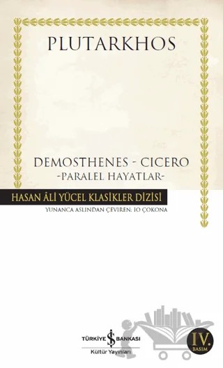 Demosthenes - Cicero – Plutarkhos – İş Bankası Kültür Yayınları kitap kapağı