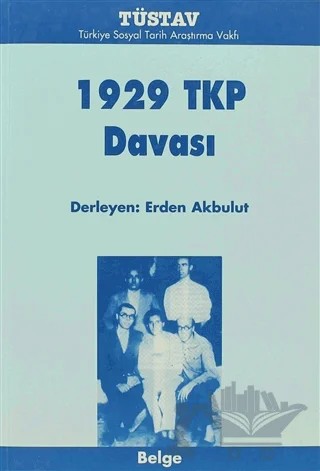 1929 TKP Davası – Derleme – Tüstav İktisadi İşletmesi kitap kapağı