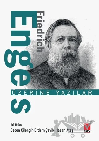 Friedrich Engels Üzerine Yazılar – Kolektif – Sosyal Araştırmalar Vakfı kitap kapağı
