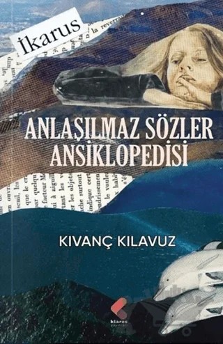 Anlaşılmaz Sözler Ansiklopedisi – Kıvanç Klavuz – Klaros Yayınları kitap kapağı