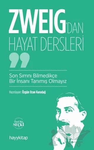 Zweig’dan Hayat Dersleri – Özgün Ozan Karadağ – Hayykitap kitap kapağı
