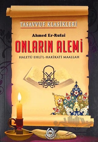 40 Onların Alemi – Ahmed Er-Rufai – Bahar Yayınları kitap kapağı