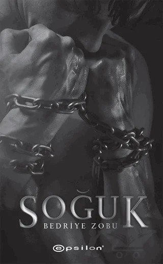 Soğuk – Bedriye Zobu – Epsilon Yayınevi kitap kapağı