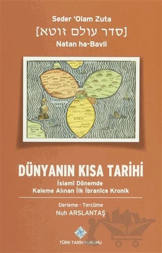 Dünyanın Kısa Tarihi – Natan ha-Bavli – Türk Tarih Kurumu Yayınları kitap kapağı