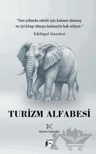 Turizm Alfabesi – Kerem Katıoğlu – Alaska Yayınevi kitap kapağı