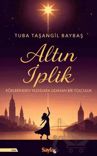 Altın İplik – Tuba Taşangil Baybaş – Sayfa6 Yayınları kitap kapağı
