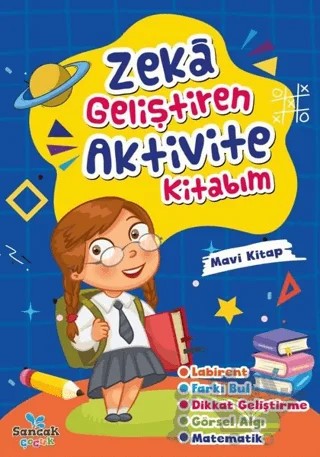 Zeka Geliştiren Aktivite Kitabım - Mavi Kitap – Kolektif – Sancak Çocuk kitap kapağı